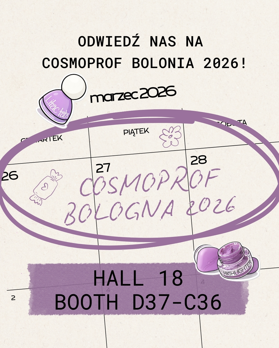 Grafika zapraszająca na Cosmoprof Bologna 2026 (26–28 marca), stoisko Hall 18 Booth D37 C36, producent private label kosmetyków 